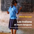Olivier Da Lage : « En Inde, le hindi n'est pas près de remplacer les langues régionales... »