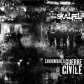 skalpel "Chroniques de la guerre civile" nouvel album