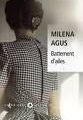 Battements d'ailes, Milena Agus