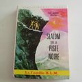 Slalom sur la piste noire, La famille HLM, Paul-Jacques Bonzon, collection Bibliothèque rose, éditions Hachette1978,