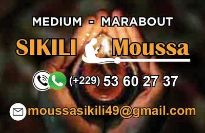 +229 5360 2737 le numero d'un vrai medium voyant africain fiable, son nom sikili moussa
