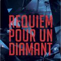 Cécile Cabanac "Requiem pour un diamant''