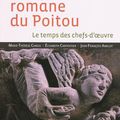 Sculpture romane du Poitou, le temps des chefs-d'œuvre - Melle (79) le 25/01/2011