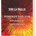 Lundi 2 septembre 1940 - Sur la paille - Dunkerque 1939-40 - Témoignage de Gratienne Soyez