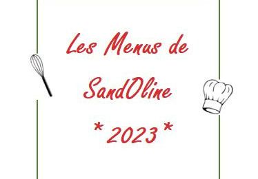 Menu de la semaine 23 ~ Les menus de SandOline