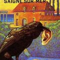 Saigne sur Mer - Serge Quadrupanni