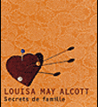 Secrets de famille, Louisa May Alcott