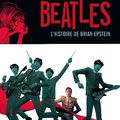 Le cinquième Beatles, l'histoire de Brian Epstein ---- Vivek J. Tiwary, Andrew C. Robinson et Kyle Baker 