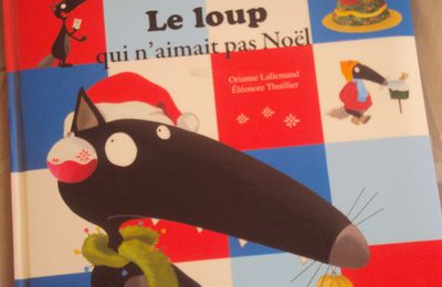 Le loup qui n'aimait pas Noël