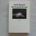 Dans la gueule du vent, Daniel Meynard, collection Médium, éditions l'école des loisirs 2000, 