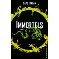 Immortels tome 3 de Cate Tiernan