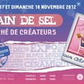 Salon Grain de Sel des 17 & 18 novembre 2012 prochains