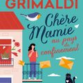 Chère Mamie au pays du confinement de Virginie Grimaldi