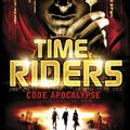 Time Riders 3 d'Alex Scarrow