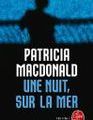 une nuit, sur la mer de Patricia Macdonald