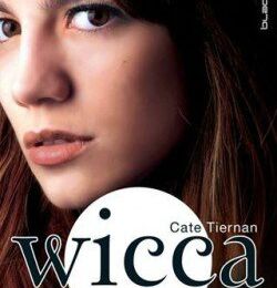 Wicca 5 -Cate Tiernan.