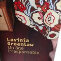 Un âge irresponsable - Lavinia Greenlaw
