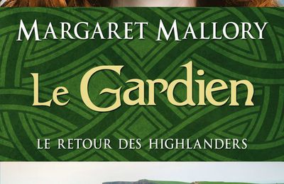 Le Gardien - Margaret Mallory