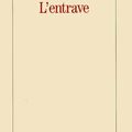 L'entrave, roman de Colette (1913)