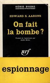 On fait la bombe ?  de Edward S. Aarons
