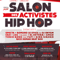 Salon Des Activistes Hip Hop Edition #6 du 9.3