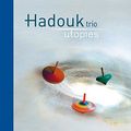 le Hadouk trio par lui-même