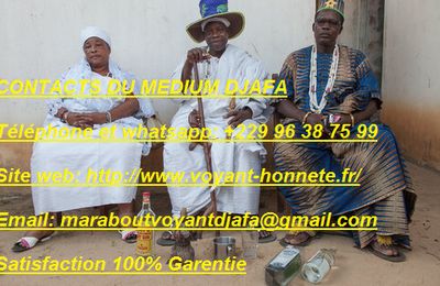 FORMULE MAGIQUE DU MARABOUT AFRICAIN RECONNU EN EUROPE LE VOYANT AFRICAIN DJAFA