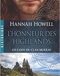 Les chefs du clan Murray, Tome 2 : L'honneur des Highlands