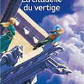 La citadelle du vertige, d'Alain Grousset