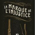 La marque de l'injustice