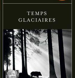 Temps Glaciaires, de Fred Vargas