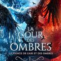 La Cour des Ombres Tome 1, M.A. Grant