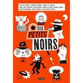 Dix petit noirs