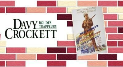 Davy Crockett Roi des Trappeurs