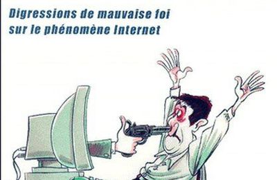 R@s-le-bol.com, disgressions de mauvaise foi sur le phénomène Internet ---- Lionel Chouchon