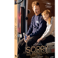 Sortie DVD/ Sorry SORRY WE MISSED YOU  le nouveau cri d'alarme de Ken Loach,