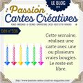 PASSION CARTES CREATIVES - Défi 538