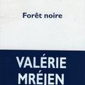 LIVRE : Forêt Noire de Valérie Mréjen - 2012
