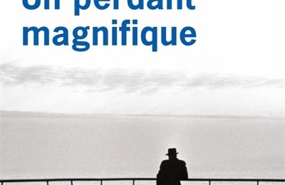LIVRE : Un Perdant magnifique de Florence Seyvos - 2025