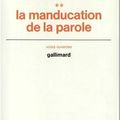 "La Manducation de la Parole" de Marcel Jousse : présentation de Jean Sulivan ; échos chez J-M Martin 