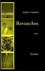 Revanches de John T. Parker