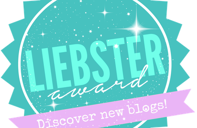 TAG - Liebster Award : le retour !