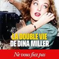 Le double vie de Dina Miller de Zoé Brisby