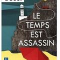 ~ Le temps est assassin, Michel Bussi