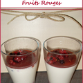 Panna Cotta Vanille & Fruits Rouges