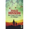 "Ainsi résonne l'écho infini des montagnes" de Khaled Hosseini * * * * * (Ed. 10/18, 2014)