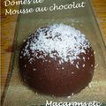 Dôme de Mousse au chocolat (coeur coco)