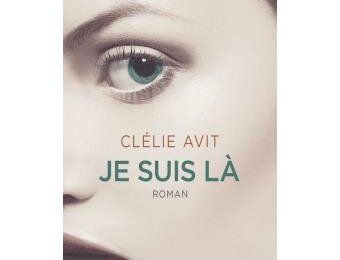 " Je suis là " Clélie Avit