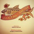 "Un océan d'amour" LUPANO et PANACIONE