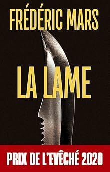 La lame - frédéric mars